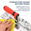 Square Notch Trowel
